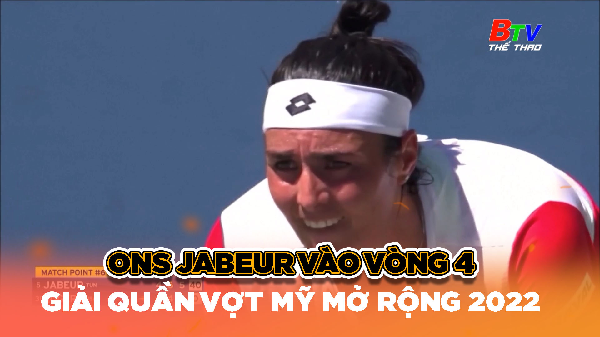 Ons Jabeur vào vòng 4 Giải quần vợt Mỹ mở rộng